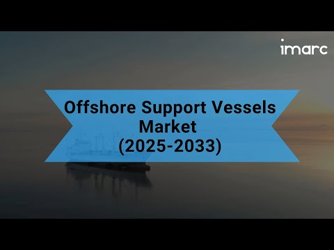 Offshore Support Vessel Market Size, Share &amp; Growth Report, 2033
