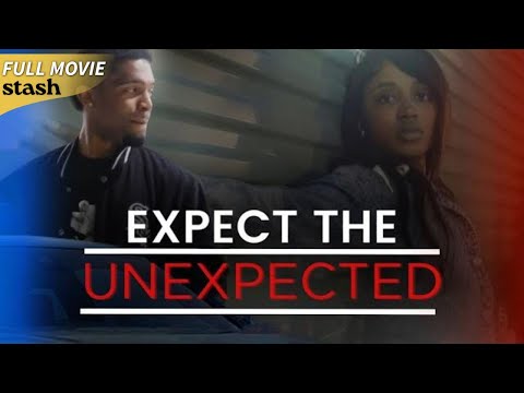 Expect the Unexpected | Psychological Thriller | Full Movie | Black Cinema